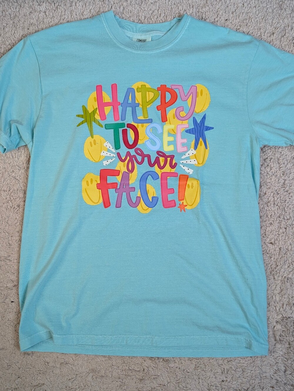 Various Sizes: Comfort Colors "Happy To See Your Face Tee" - NWT
